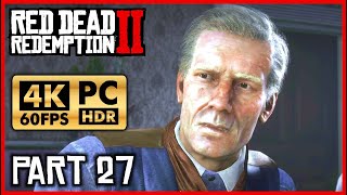 RED DEAD REDEMPTION 2 PC 4K 60FPS HDR Walkthrough Part 18  Chapter 3 Clemens Point [upl. by Still886]