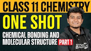 Part 1One Shot  Chemical Bonding amp Molecular Structure  CHEMISTRY  NEET 2024  Xylem NEET Tamil [upl. by Noseaj]