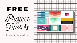 How to Animate with Keynote EXTRA FREE Project Files [upl. by Su]