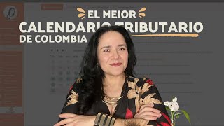 Conoce el MEJOR Calendario Tributario de Colombia  Ktools [upl. by Odelia]