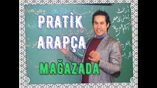 Pratik Arapça Kursu  14 DERS  Elbise Mağazasında [upl. by Ebsen]