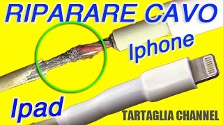 Come riparare cavo caricabatterie iphone samsung a costo zero Tecnica semplice ed efficace [upl. by Stormi]