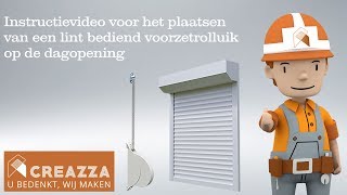 Voorzetrolluik Lintbediening op de muur [upl. by Dnilazor]