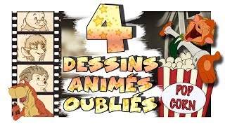 4 DESSINS ANIMÉS OUBLIÉS [upl. by Manville]