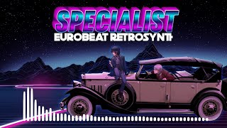 Specialist  Eurobeat RetroSynth Remix [upl. by Alvina]