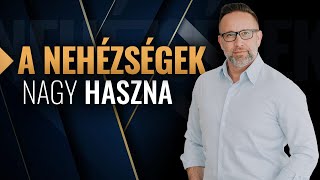 A nehézségek nagy haszna  Szabó Péter [upl. by Darom]