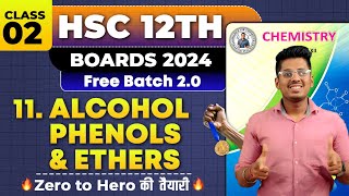 11 Alcohol Phenols amp Ethers Class 02 amp PYQs HSC Board Exam By Abhishek Sir Chemistry asc [upl. by Aeiram281]