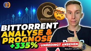 Bittorrent BTT RIESEN EXPLOSION 335  Analyse amp Prognose [upl. by Eceinart]