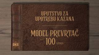 Kako se pravi rakija Uputstvo za upotrebu DES kazana Model prevrtač 100L [upl. by Hbahsur]