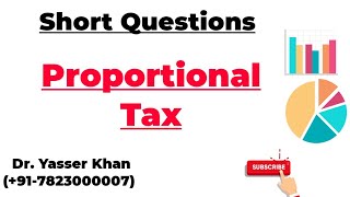 Proportional Tax [upl. by Nauqat]