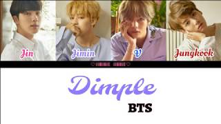 BTS 방탄소년단  Dimple  Illegal 보조개 Color Coded Lyrics HanRomEng Lyrics [upl. by Jesselyn]