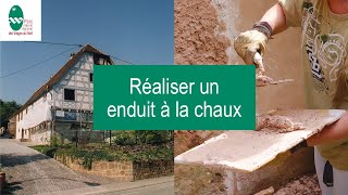 Réaliser des enduits extérieurs à la chaux sur des murs en maçonnerie de pierre et en torchis [upl. by Onibla]