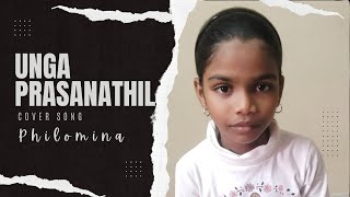 Unga Prasanathil Siragillamal  Cover Song  Philomina [upl. by Aihpledalihp]