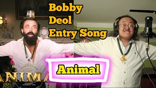 ANIMAL  BOBBY DEOL ENTRY  ABRARS ENTRY SONG  ANIMAL  JAMAL KUDU  Cover by Sajin Maharjan [upl. by Durrace]