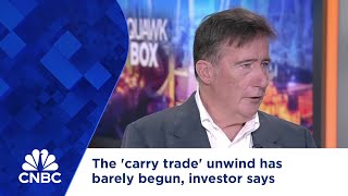 The carry trade unwind has barely begun investor says [upl. by Yromem]