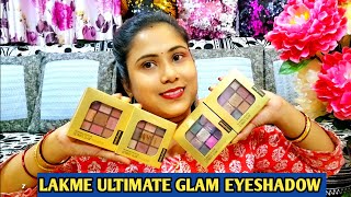 LAKME ULTIMATE GLAM EYESHADOW PALETTE E1 E2 E3 amp E4 DETAILS REVIEW amp SWATCHES [upl. by Lamhaj736]