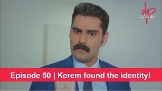 Pyaar Lafzon Mein Kahan Episode 50  Kerem found the identity [upl. by Reizarf]