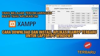 Cara Download dan Install XAMPP Di LaptopPc Terbaru [upl. by Mcculloch517]