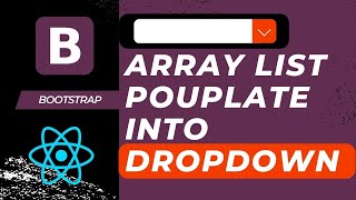 dropdown in react js  bootstrap dropdown reactjs array list [upl. by Otreblig]