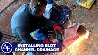 INSTALLING SLOT CHANNEL DRAINAGE  Build with AampE [upl. by Brigette]