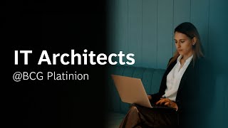 IT Architects BCG Platinion [upl. by Asemaj]