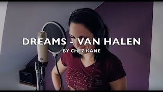 Dreams  Van Halen Cover by Chez Kane [upl. by Schreibe842]