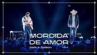 JADS E JADSON  MORDIDA DE AMOR  AO VIVO [upl. by Glavin387]