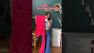 Myntra Freshers Birthday Party Dress 🌸 freshers party dress myntra birthday [upl. by Rentschler349]