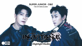 SUPER JUNIORDampE 6th MINI ALBUM INEVITABLE HIGHLIGHT MEDLEY [upl. by Riobard]