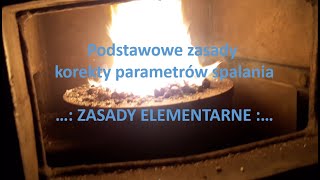 Zasady korekty parametrów spalania ekogroszku [upl. by Ledairam359]