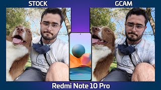 Redmi Note 10 Pro Stock vs Gcam Comparativa de Cámara [upl. by Packton]