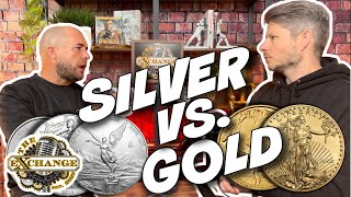 Should You be Buying Gold or Silver in 2024  The Exchange Podcast  EP 8 [upl. by Brittany396]