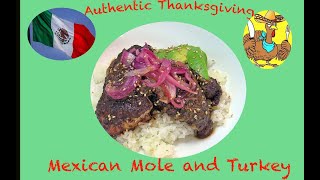 Authentic Mexican Molé Sauce for Thanksgiving [upl. by Urd]