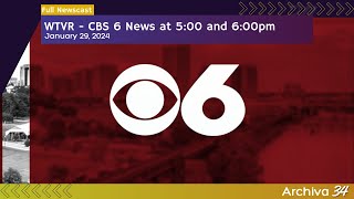 WTVR  CBS 6 News at 500 and 600pm  Full Newscast  January 29 2024 [upl. by Eustazio993]