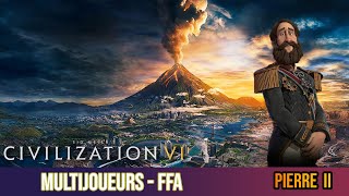 Civilization VI Multijoueurs  Pierre II  FFA [upl. by Nodyarb276]