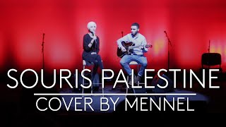 Mennel  Souris Palestine LIVE [upl. by Morena195]