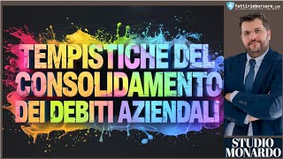 FattiRimborsarecom  Tempistiche Del Consolidamento Dei Debiti Aziendali [upl. by Bradan]