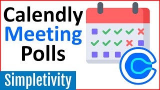 How to use Calendly Meeting Polls Tutorial [upl. by Rehpotsirhk328]