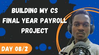 🔴 Final Year CS Payroll System Project Day 8 Part 2 with Express TypeScript and Drizzle ORM [upl. by Lexie]