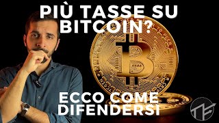 BITCOIN la tassazione sale al 42 ecco come evitarla [upl. by Ellenid]