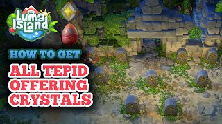 All Tepid Offering Crystal Locations in Luma Island  Mysterious Egg Reward [upl. by Larsen]