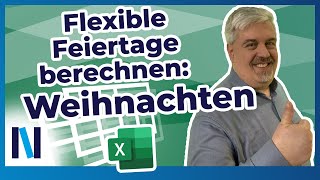 Excel Weihnachtsfeiertage amp Co berechnen – mit diesen Funktionen klappt es [upl. by Ornas]