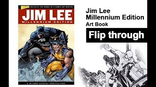 Jim Lee Millennium Edition Art Book Flip Through  Batman Wolverine [upl. by Noitsuj]