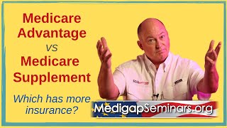 Medicare Advantage vs Medicare Supplement Plans [upl. by Ainnos]