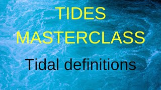 Tide heights  definitions of tidal levels [upl. by Ahseile]