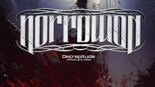 NORROWON  Decrepitude Official Lyric Video [upl. by Cyndi]