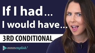 Third Conditional Sentences  Examples  English Grammar Lesson [upl. by Mikkanen]