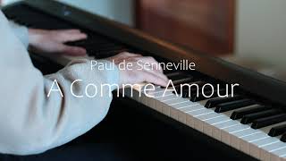 Paul de Senneville  A Comme Amour [upl. by Olumor]