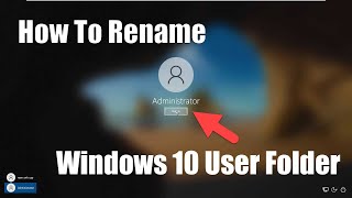 How to Rename a Windows 10 User Folder  Change User Folder Name Windows 10 [upl. by Jarl]