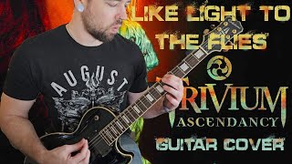 Trivium Like Light To The Flies  Guitar cover [upl. by Pudendas6]